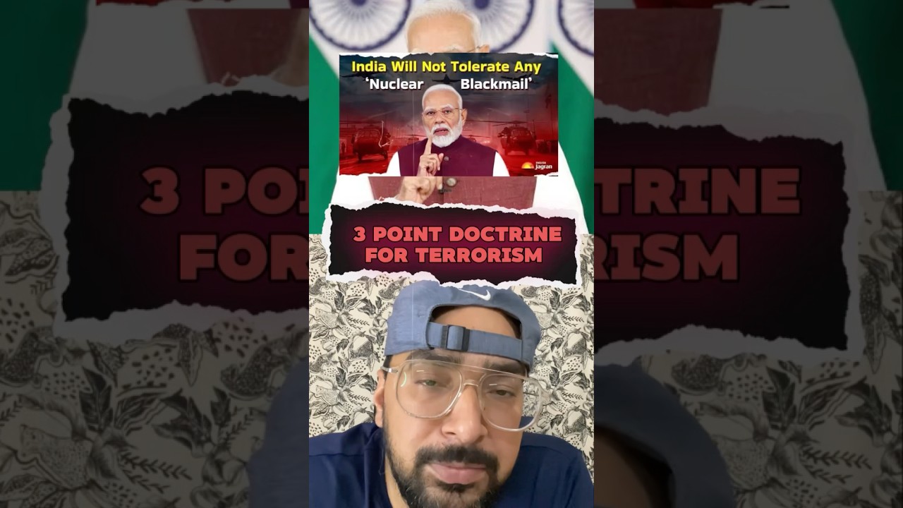 Pm Modi announced New 3- Point Doctrine for terrorism || No nuclear Bluff || #OperationSindoor