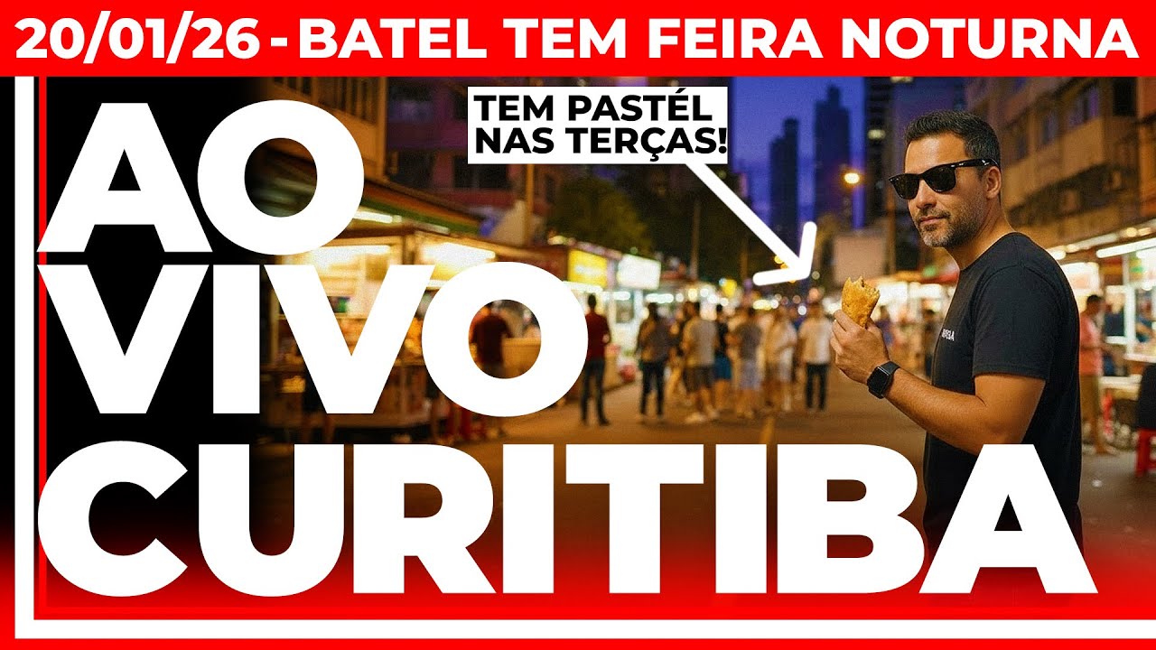 CURITIBA AO VIVO - FEIRINHA NOTURNA DO BATEL, PRAÇA DO JAPÃO, 20/01/2026