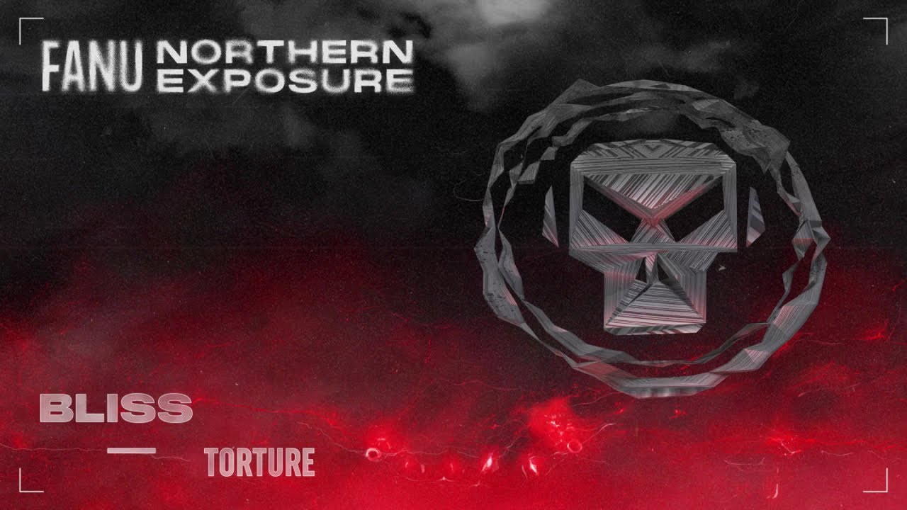 Fanu - Bliss-Torture
