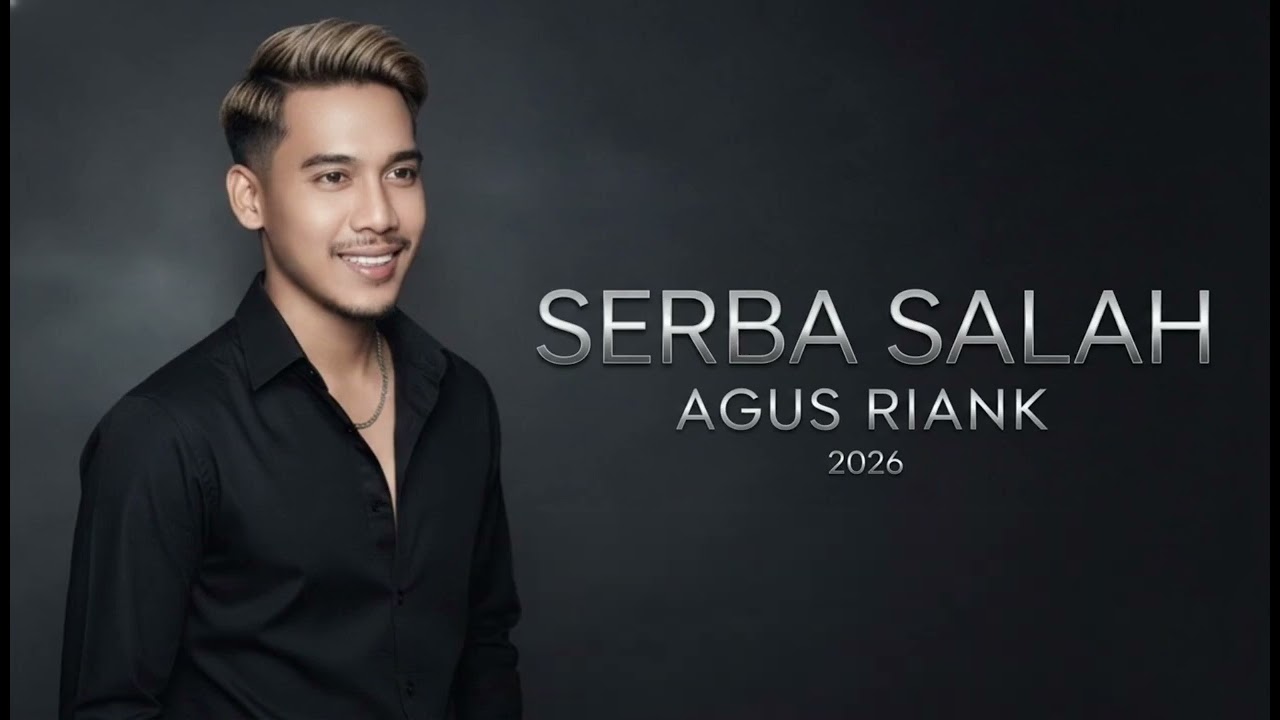 Serba Salah X Kasi Slow Cover Agus Riank 