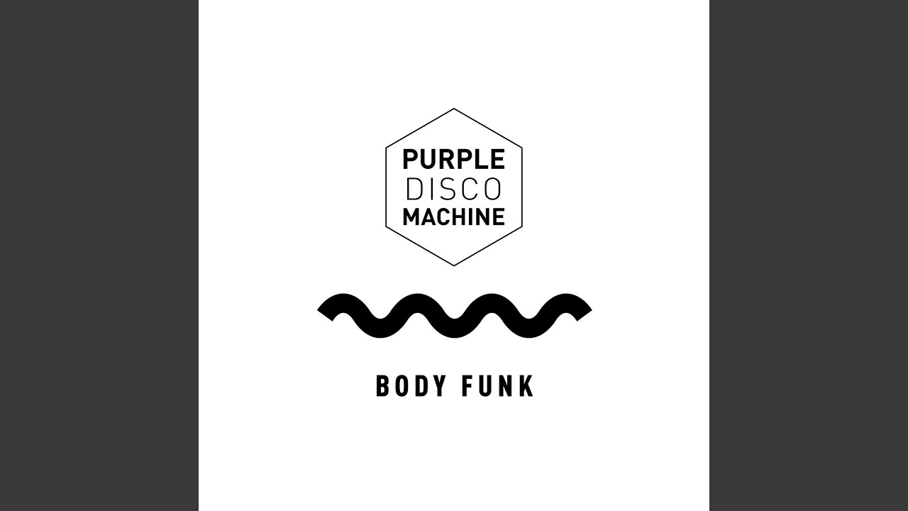 Body Funk (Edit)