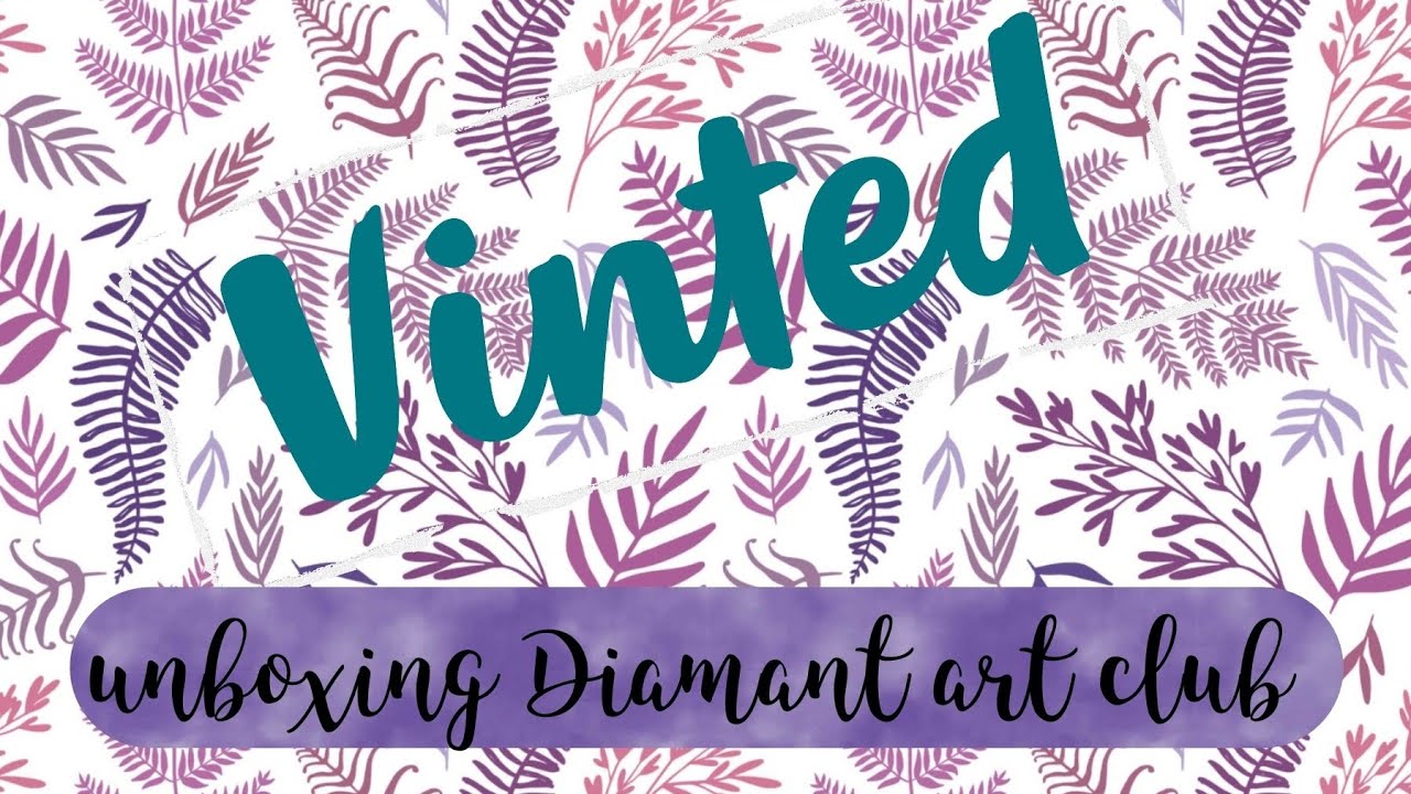 Unboxing #diamant art club