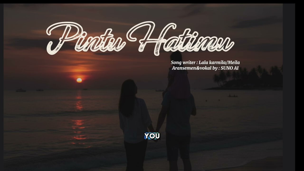 Pintu Hatimu (Ai song) lagu galau lagu enak didengat santay lagu slow -Meila