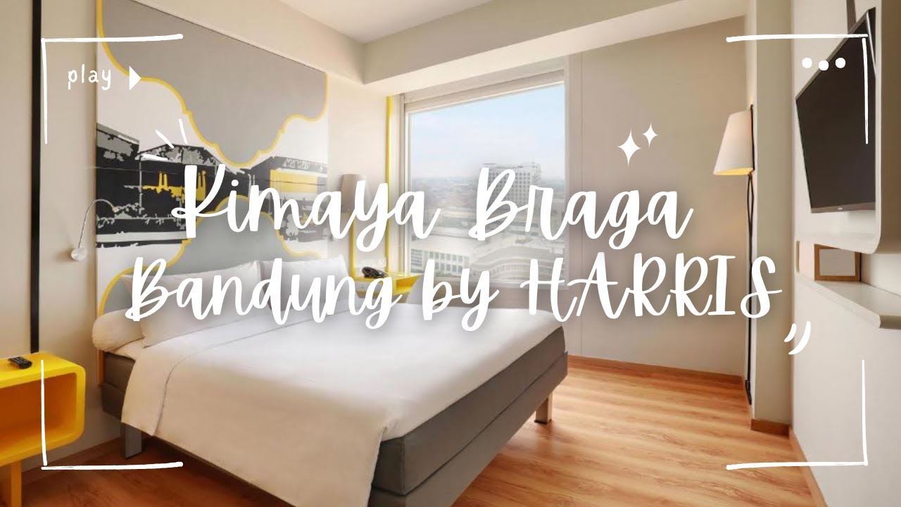 KIMAYA BRAGA BANDUNG BY HARRIS | KELUAR HOTEL LANGSUNG JALAN BRAGA