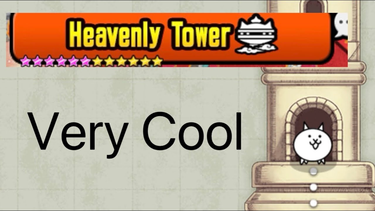 Playing Heavenly Tower In Battle Cats!