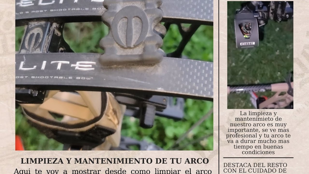 MANTENIMIENTO DEL ARCO (limpieza, encerado y lubricado)