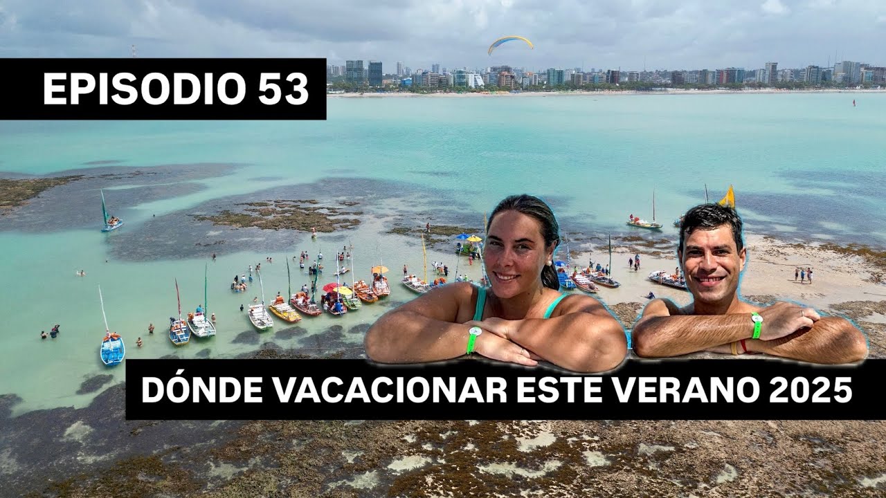 CUÁLES SON LAS MEJORES opciones para VIAJAR este VERANO 2025 de VACACIONES