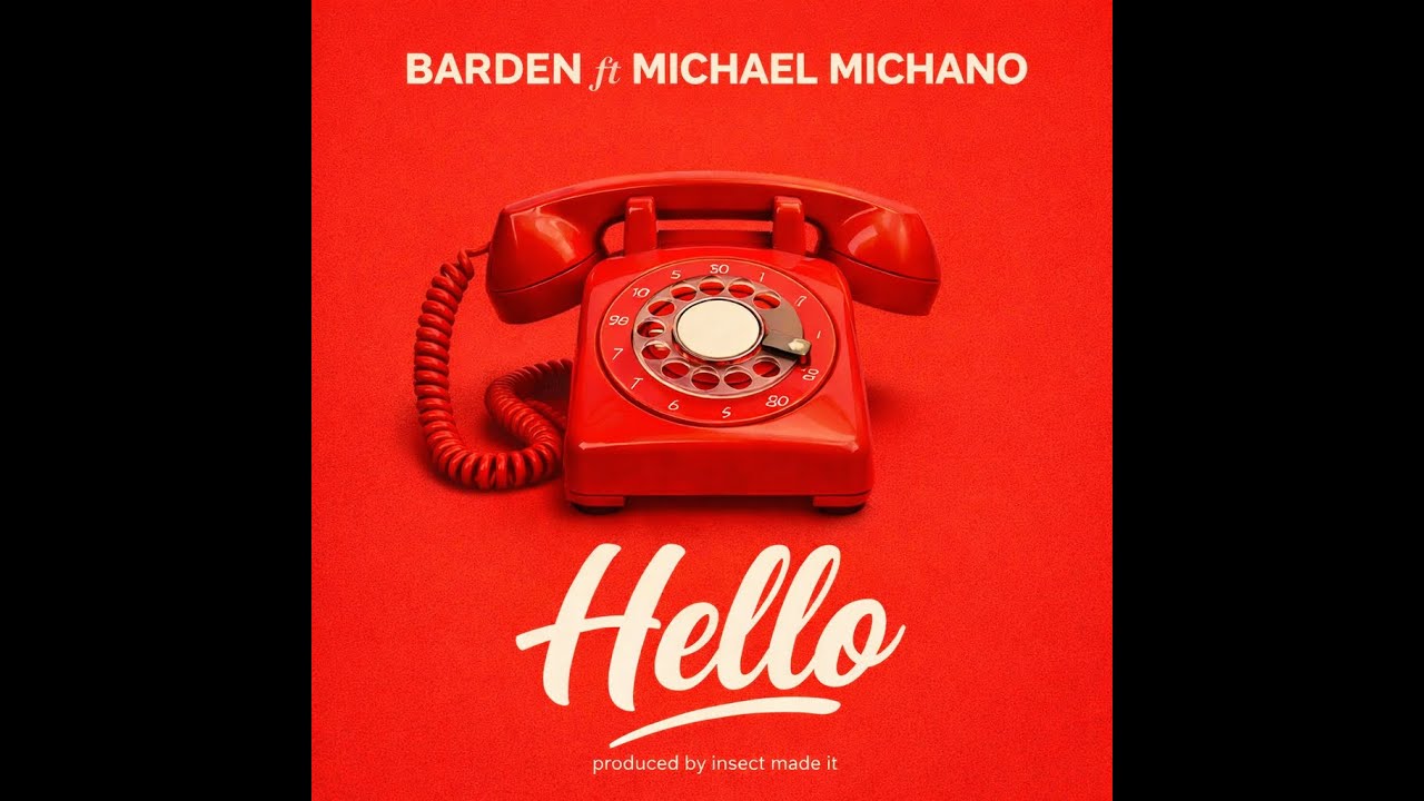 Barden feat Michael Michano Hello Official Audio