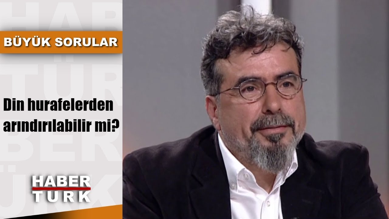 Büyük Sorular - 2 Haziran 2019 (Din hurafelerden arındırılabilir mi?)