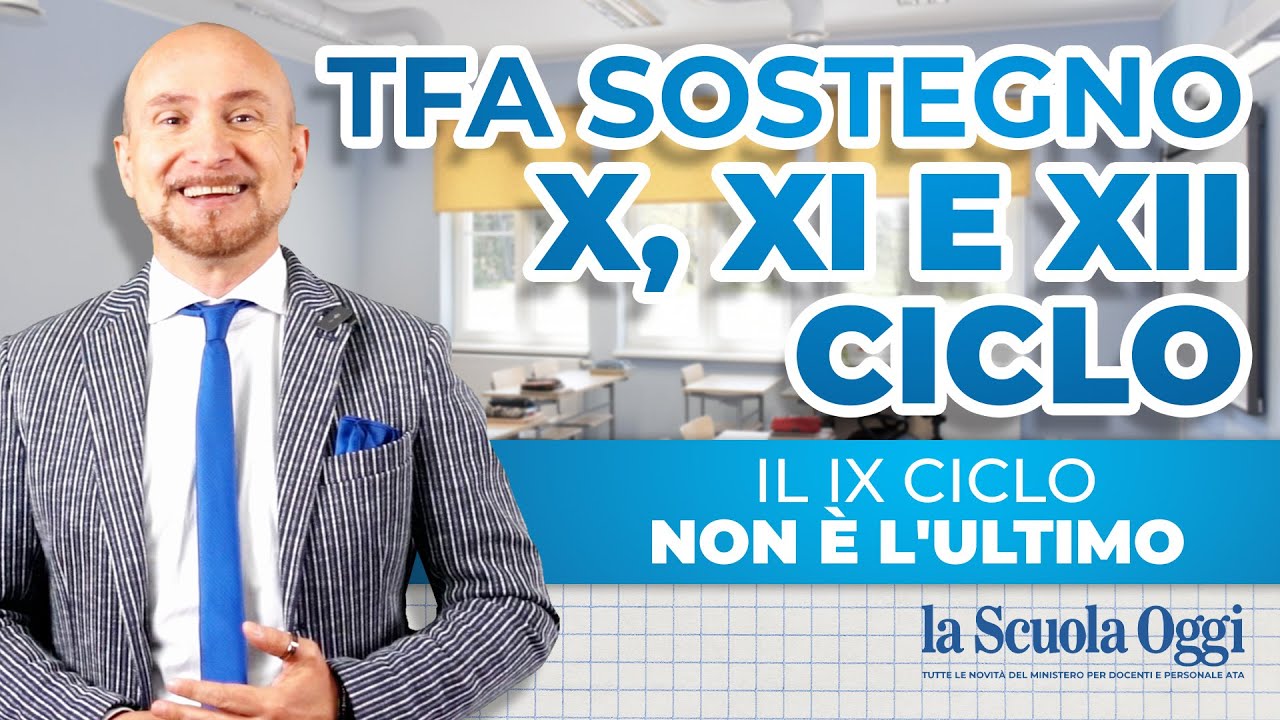 TFA Sostegno: il IX ciclo non è l'ultimo! Ecco perché