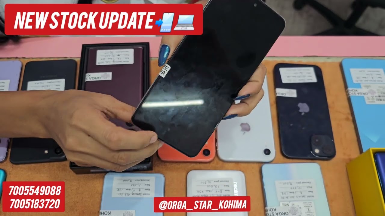New stock update📲💻😍🎉| most affordable Used phones store in Kohima | orga_store_kohima 