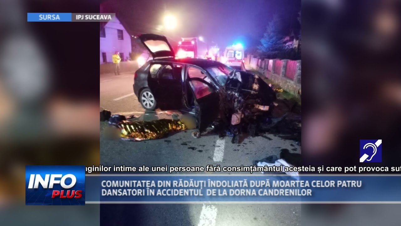 COMUNITATEA DIN RĂDĂUȚI ÎNDOLIATĂ DUPĂ MOARTEA CELOR PATRU DANSATORI