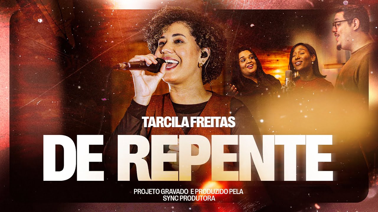 De Repente - Tarcila Freitas (Clipe Oficial)