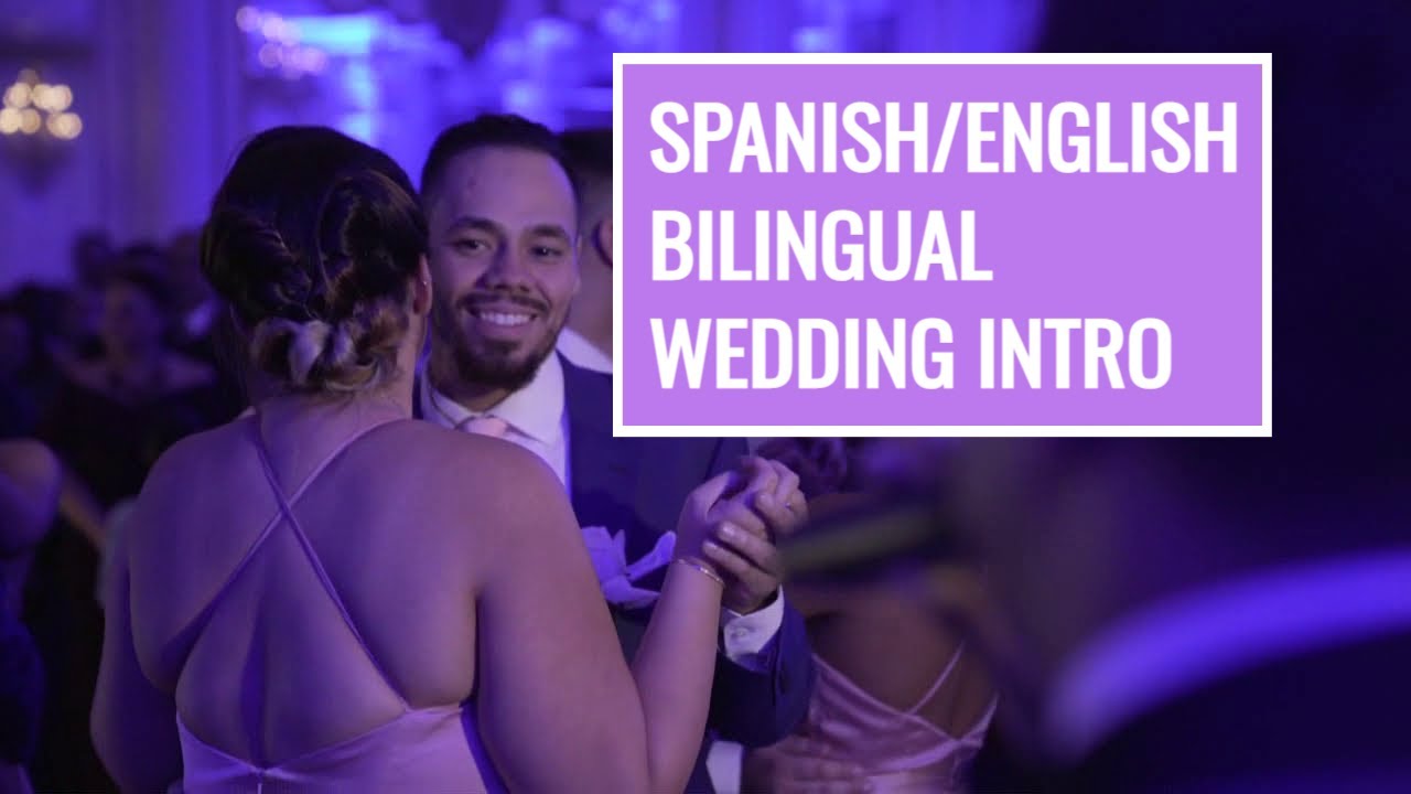 NYC | Wedding MC Intro - (Bilingual Spanish / English)