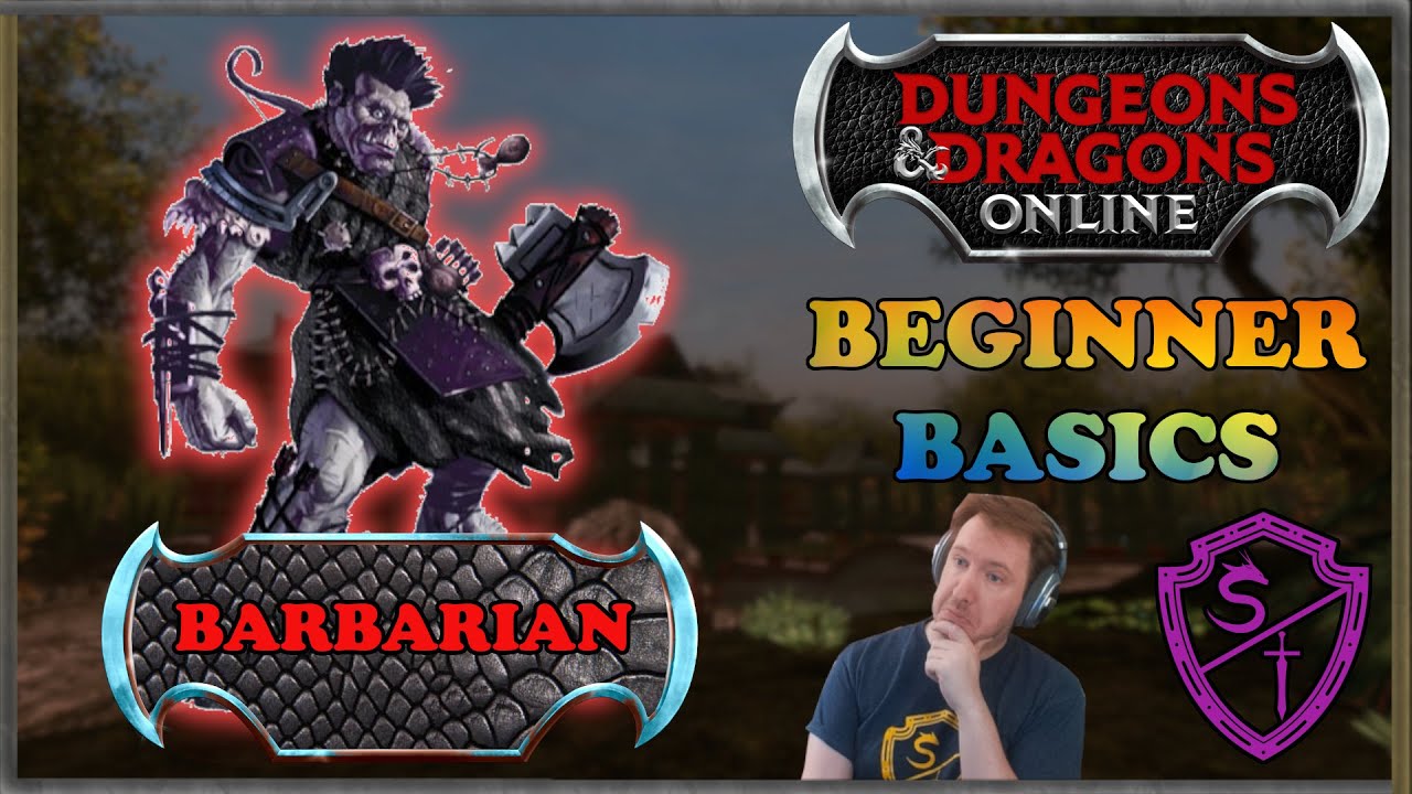 DDO Beginner Basics ~ The Barbarian