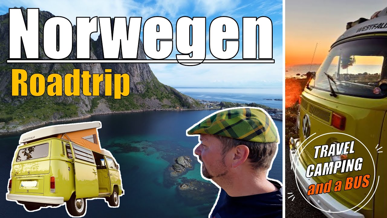 NORWEGEN ROADTRIP mit dem T2 BULLI Wohnmobil REISEFILM im T2 Bus Bulli Camper LOFOTEN DROHNENFLUG 4K