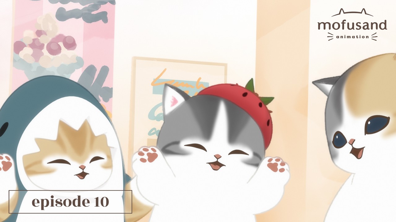 【Official Anime】 mofusand -  Episode 10 &ldquo;A Day Working at a Popular Caf&eacute;&rdquo;