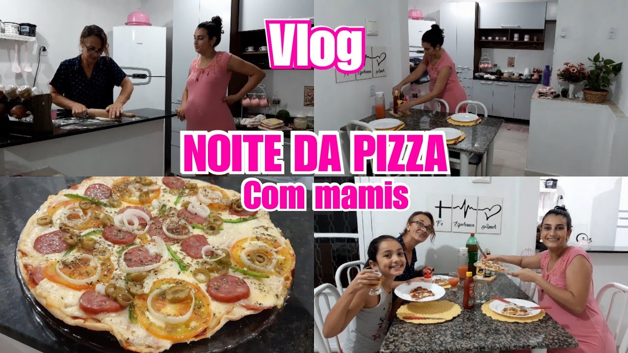 VLOG:Mamis tomou conta da minha cozinha fez pizza à moda, trouxe uma palavra edificante|Laís Veloso