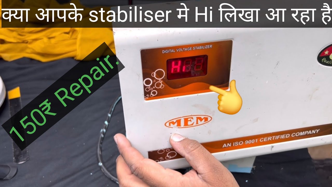 Is it showing 'Hi' on your stabilizer, only ₹150