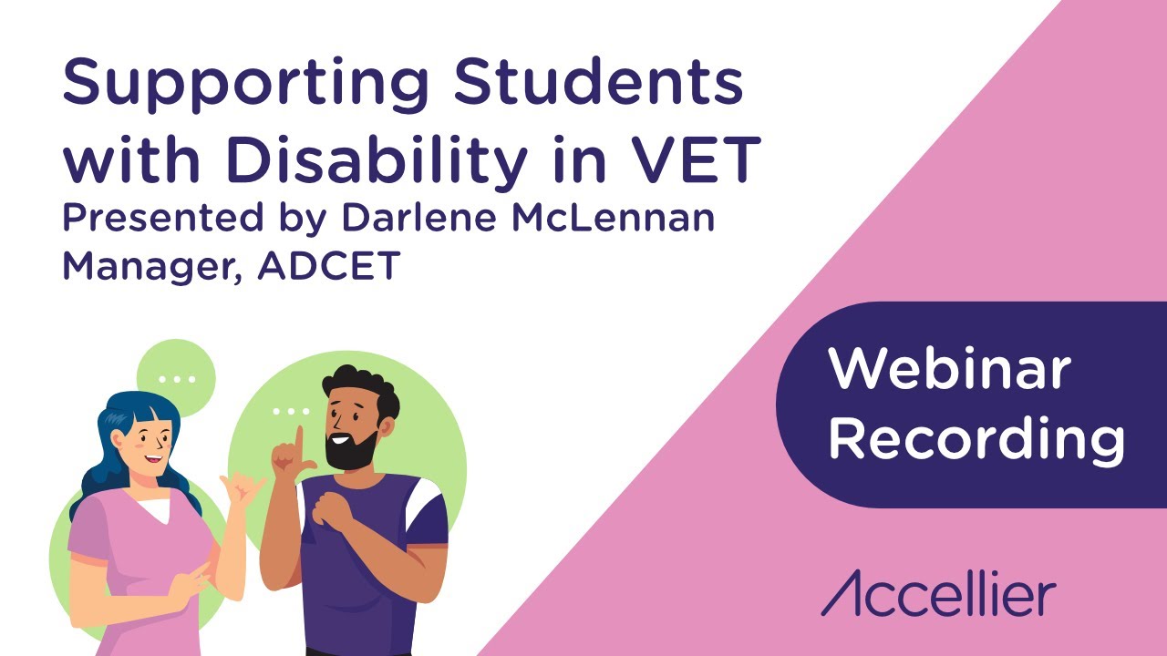 Supporting Students with Disability in Vocational Education and Training (VET)
