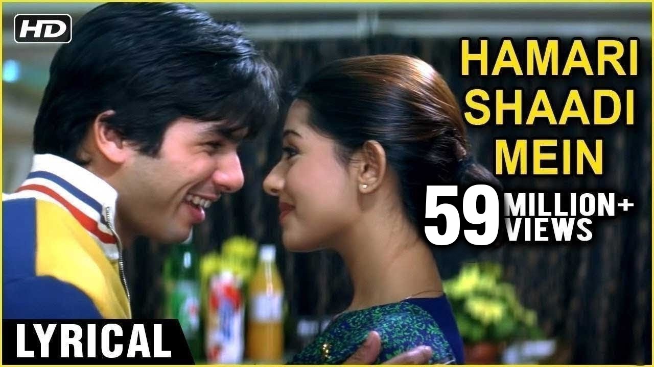 Hamari Shaadi Mein | Lyrical | Vivah | Shahid Kapoor, Amrita Rao | Rajshri Songs | Shreya Ghosal
