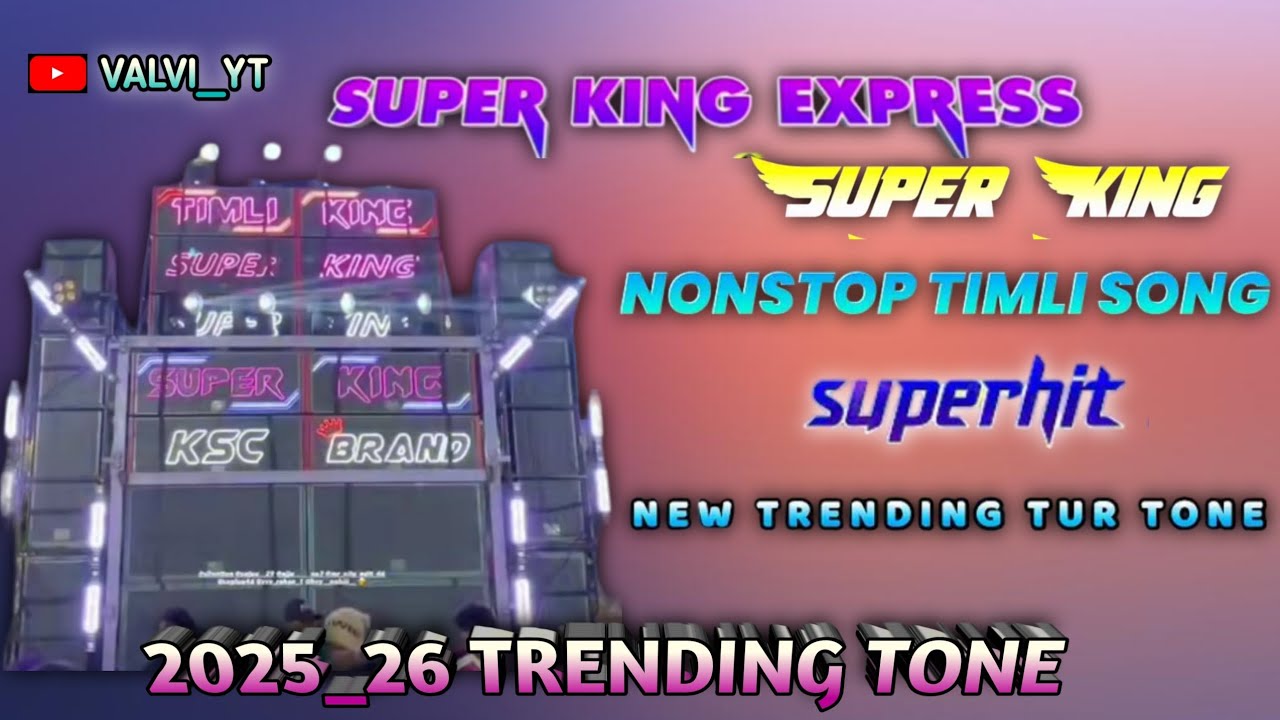 Super King Band new timli song 2025_26 nonstop new trending tur tone #superking 