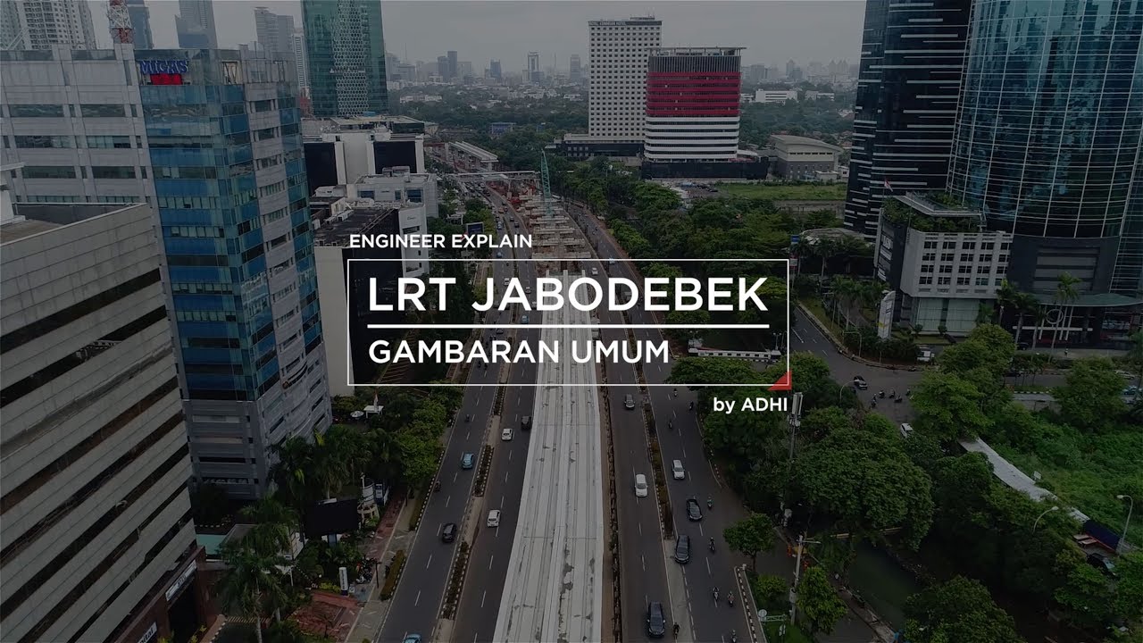 Mengenal LRT Jabodebek | Engineer Explain E1 pt1 (Gambaran Umum)