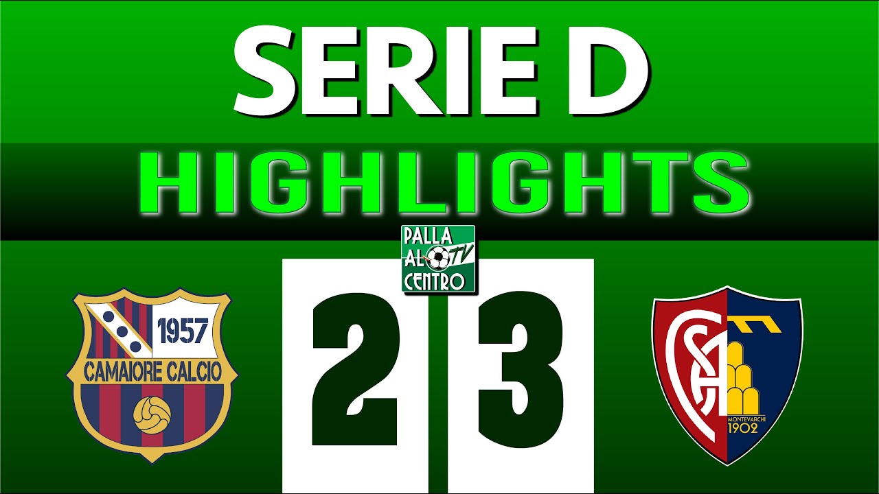 HIGHLIGHTS - Camaiore vs Aquila Montevarchi 2-3 del 19/10/2025
