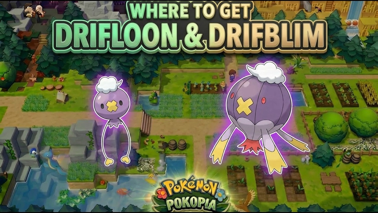 Как получить Дрифлуна и Дрифблима в Pokemon Pokopia