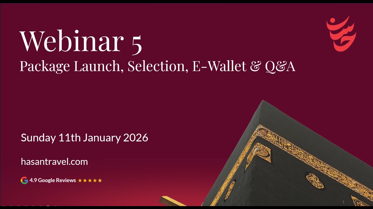 Hajj 2026 Guidance (Webinar 5) - Explanation of Package Selection & E-Wallet Activation