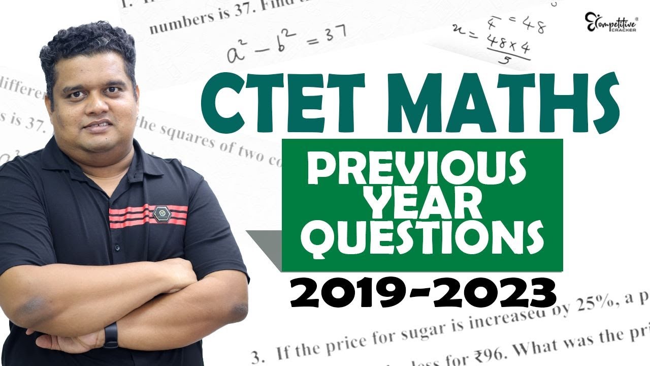 CTET MATHS | CTET PREVIOUS YEAR QUESTIONS 2019- 23 | CTET EXAM PREPARATION | CTET EXAM 2023