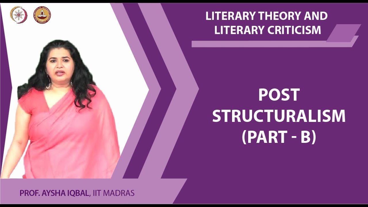 Post Structuralism - Part B