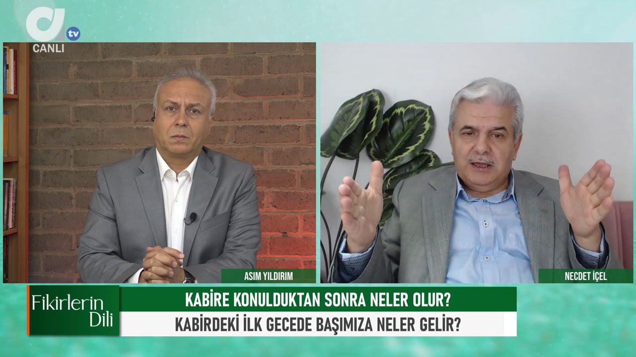 KABİRDE BAŞIMIZA NE GELİR? | ASIM YILDIRIM | NECDET İÇEL | FİKİRLERİN DİLİ