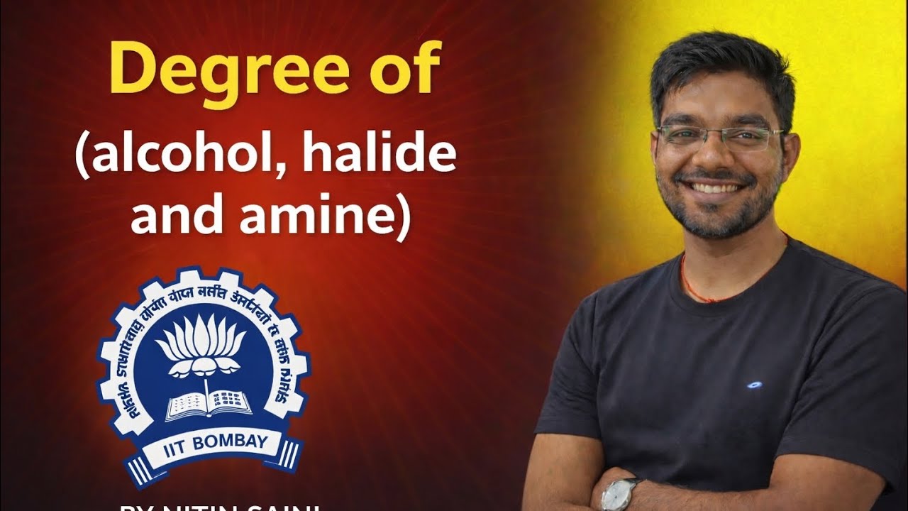 IUPAC Lecture 3 : degree of(alcohol halide and amine)