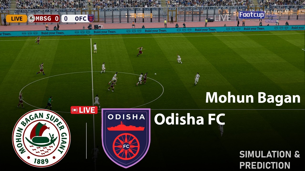 🔴Mohun Bagan SG vs Odisha FC | Indian Super League 2026 Full Match VideoGame Simulation/Recreation
