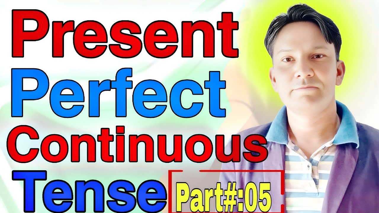 Present Perfect Tense with Proper use of  Since & For || English Grammar Lesson.