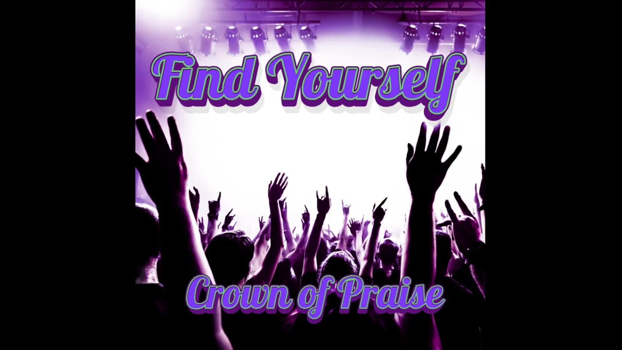 Crown of Praise 2