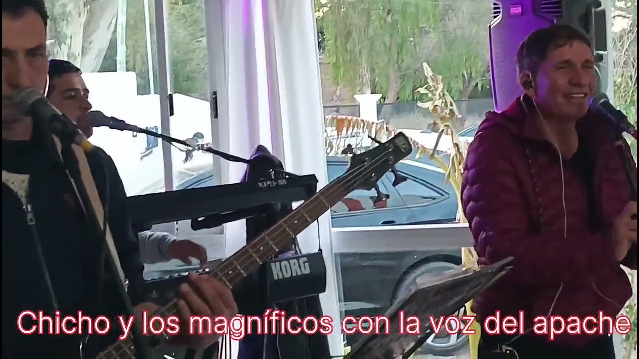 Chicho y los magnífico con la voz del Apache