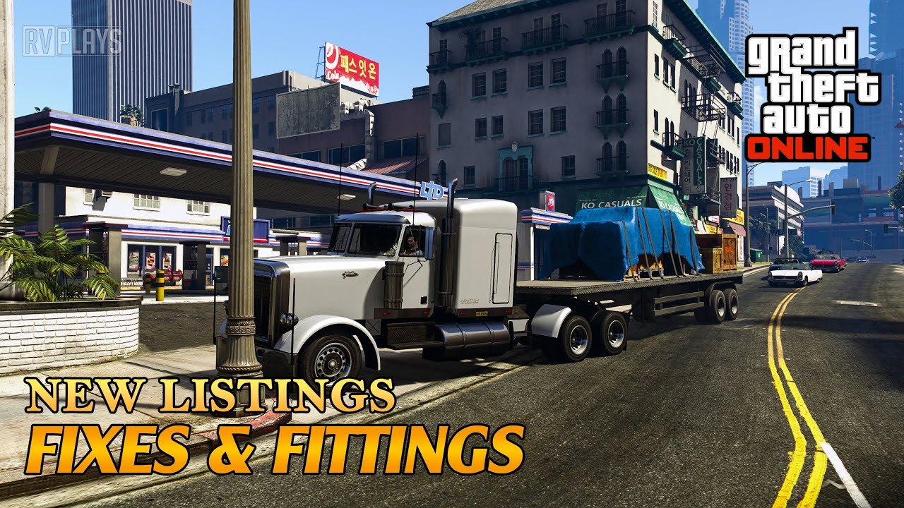GTA Online : New Listings - Fixes & Fittings