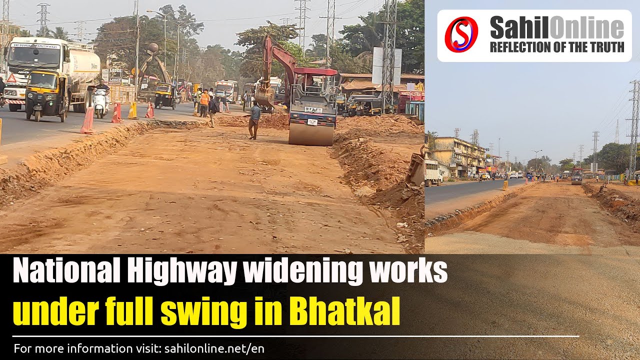 Bhatkal: NH four-lane work in its final stage, work under full swing near Shamsuddin circle