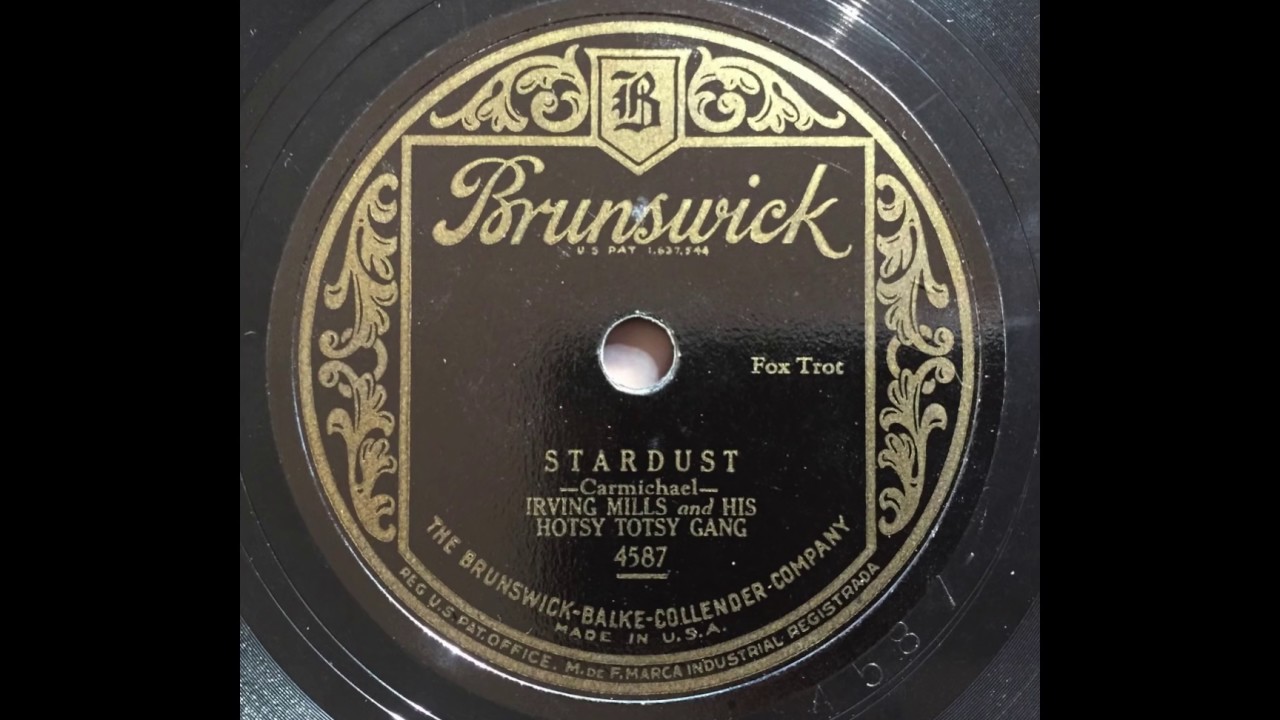 Stardust (Hoagy Carmichael) - Irving Mills & His Hotsy Totsy Gang (1929)