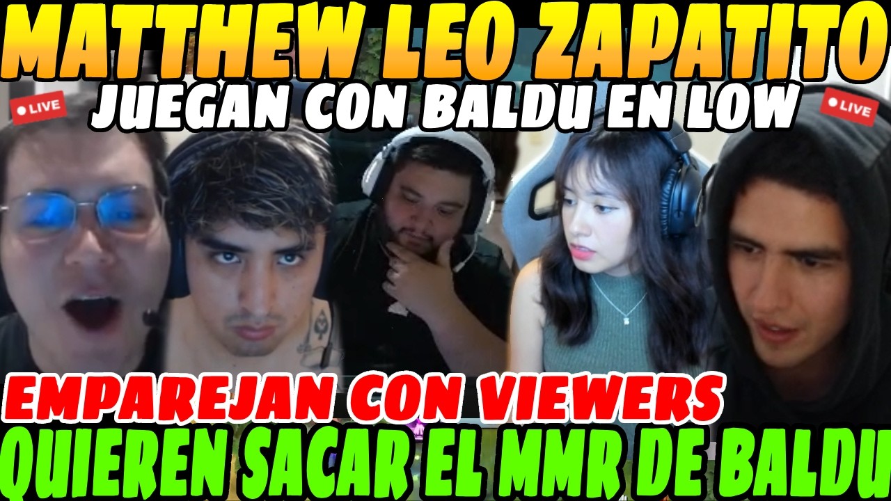 😲Matthew Leo y Zapatito Juegan LOW PRIORITY con BALDU😲| Tratan de Ayudarlo a sacar su MMR😲