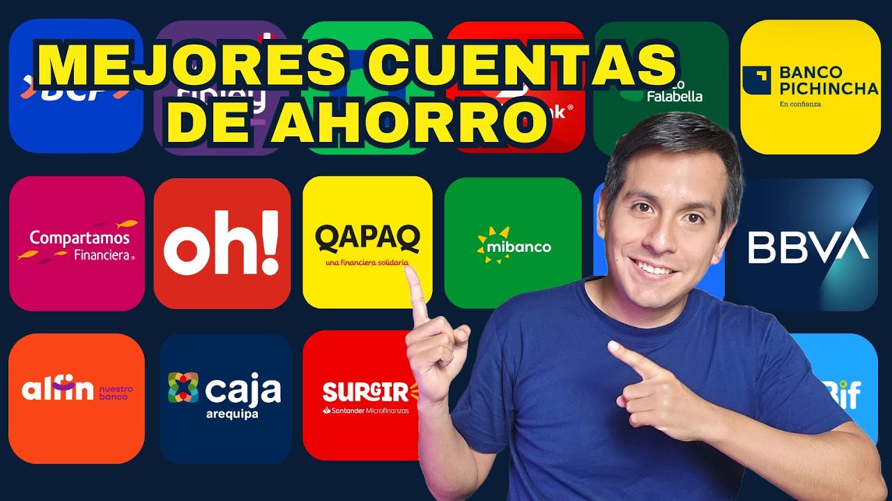 Las MEJORES Cuentas de Ahorro en Perú en el 2025
