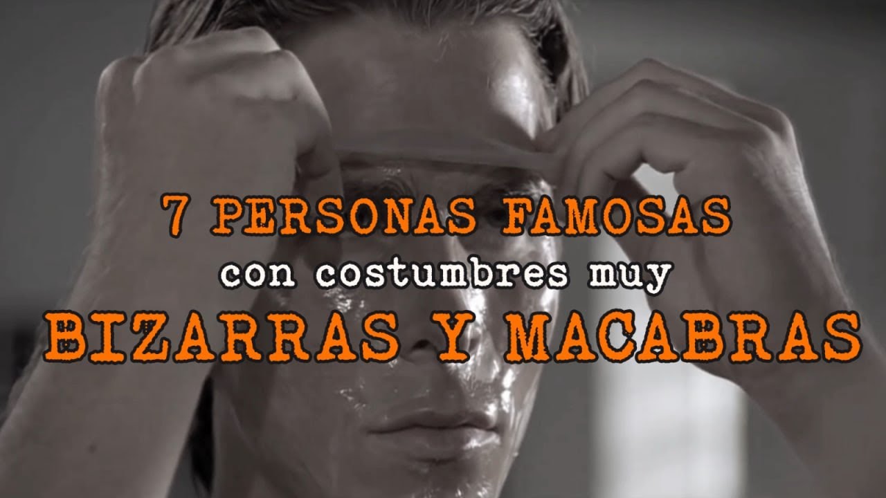 7 personas históricas con costumbres BIZARRAS O MACABRAS