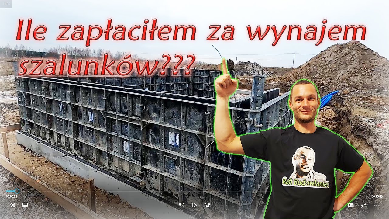 Ile zapłaciłem za szalunki na ściany fundamentowe??? Relacja z budowy ostatniego szczytu