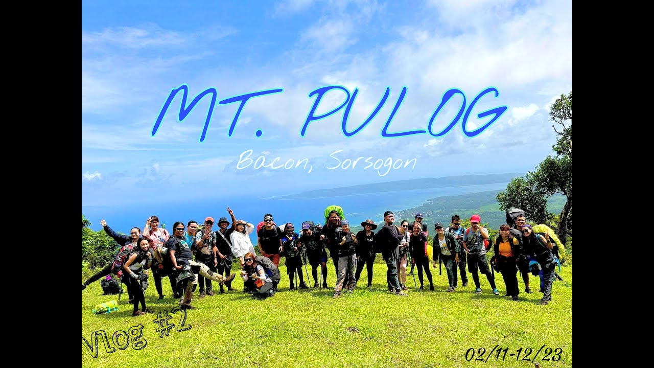 Mt Pulog, Bacon Sorsogon | Escapo ni Hilarya