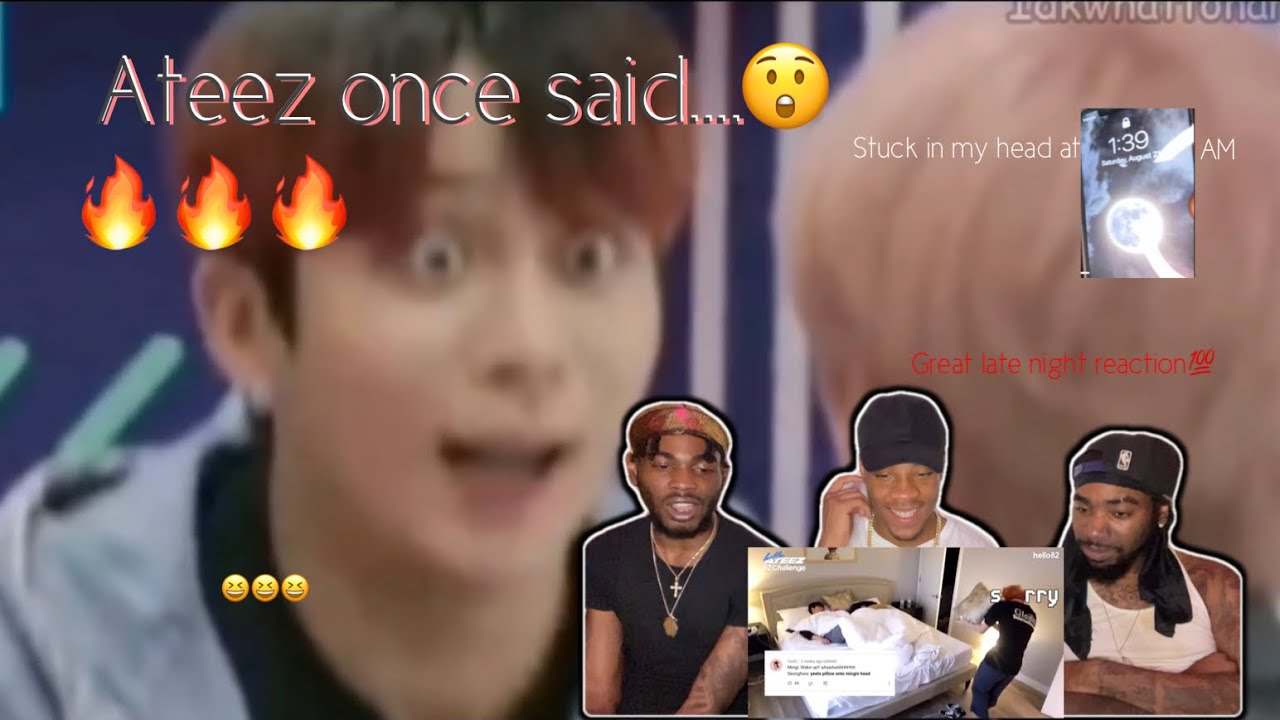 Ateez once said....REACTION!!!
