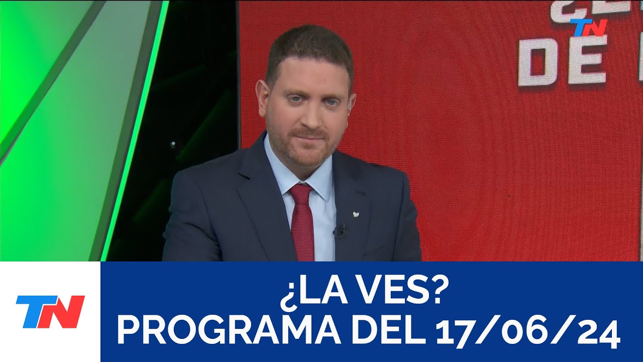 ¿LA VES? (Programa completo del 17/06/2024)