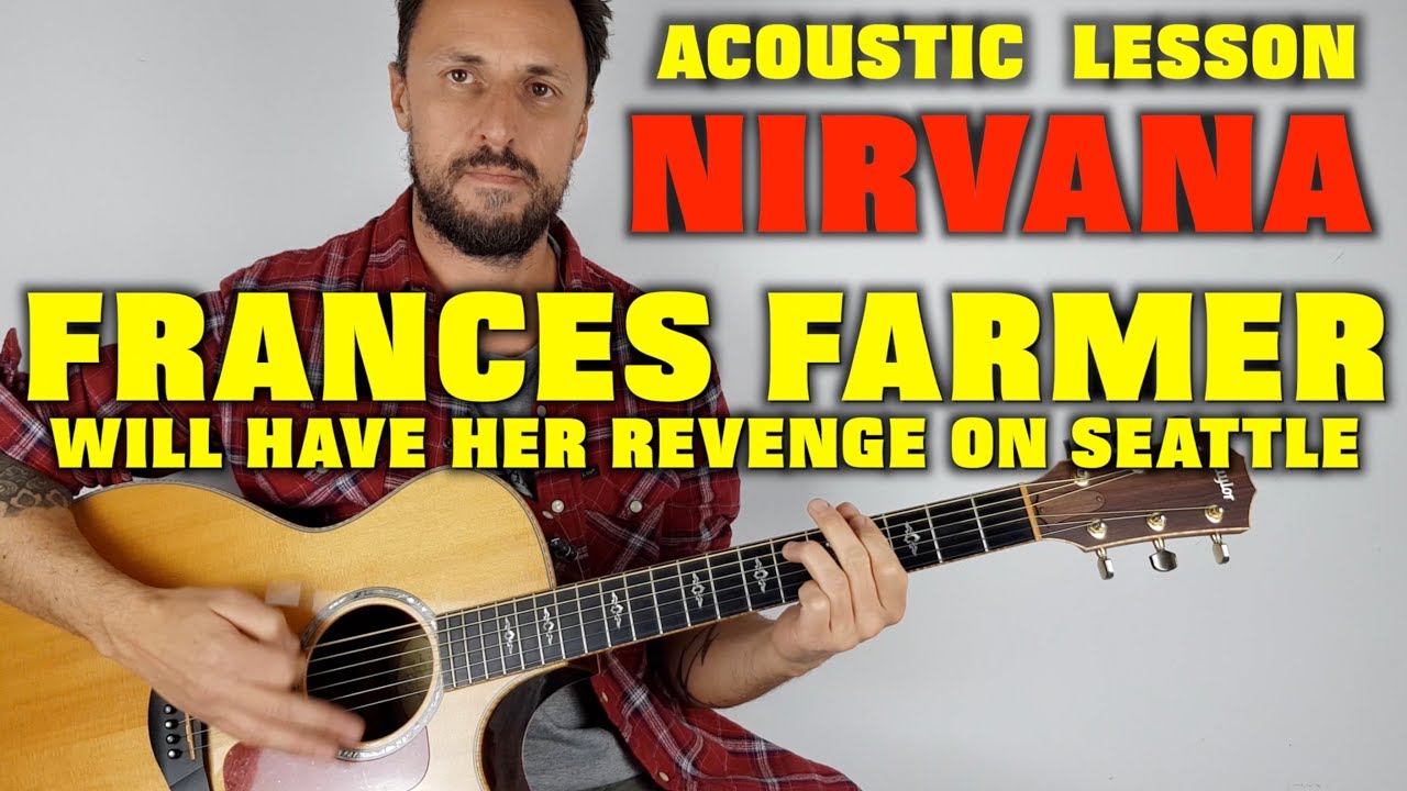 Nirvana Frances Farmer Will Have Her Revenge On Seattle Lesson