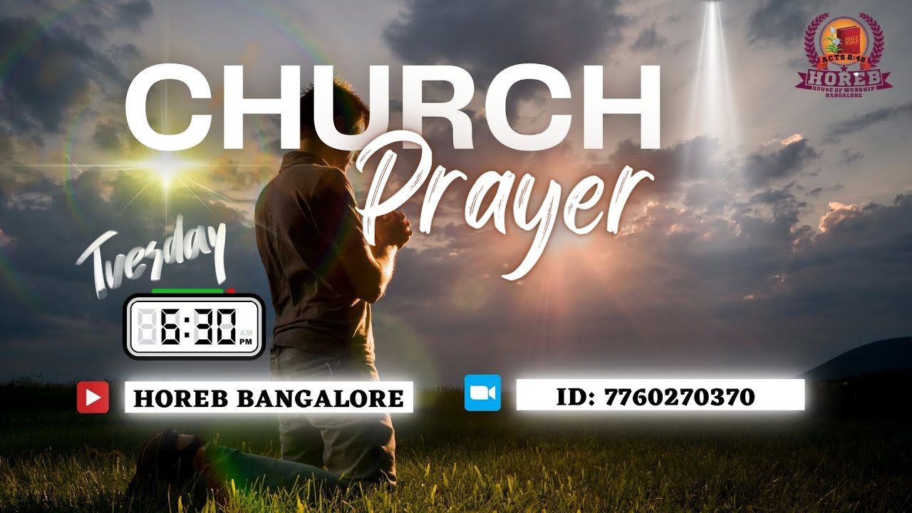 🔴🅻🅸🆅🅴 CHURCH PRAYER | సంఘ ప్రార్థన | HOREBBANGALORE | 24 FEB 26 | #hebron #churchprayer #prayer